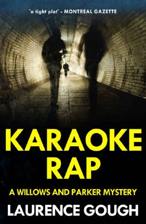 [A Willows and Parker Mystery 10] • Karaoke Rap
